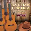 La Gran Familia - Pensé - Single